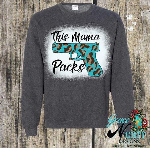 The Mama Packs Sweatshirt 🔫